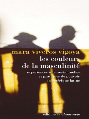 cover image of Les couleurs de la masculinité